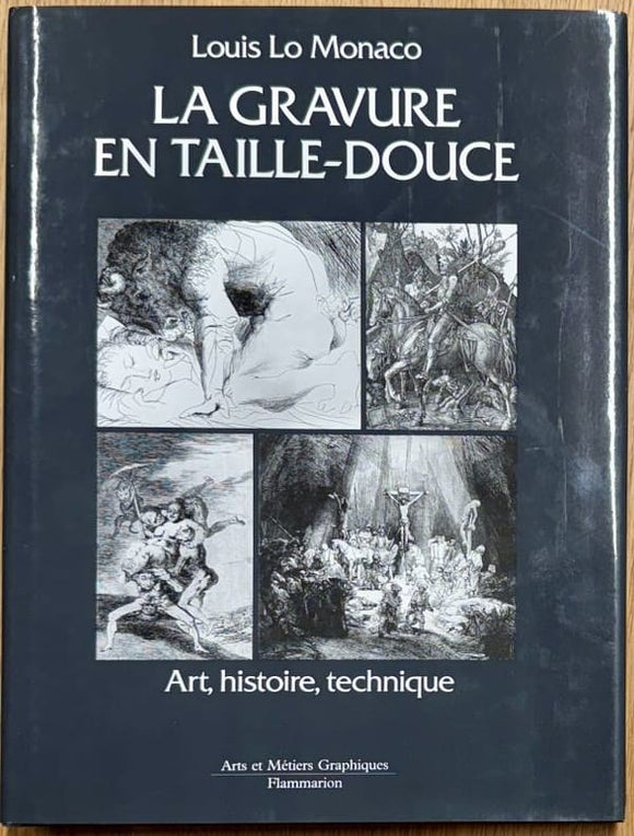 LO MONACO (Louis). | La gravure en taille-douce.