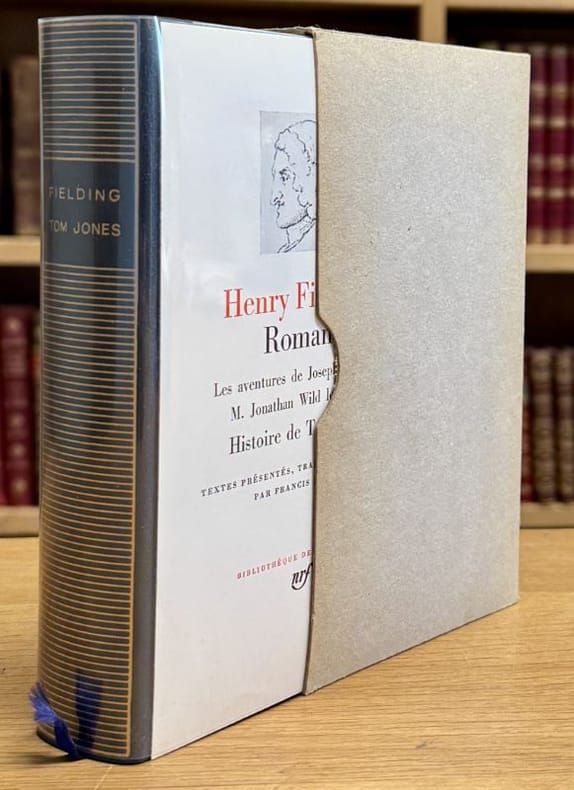 FIELDING (Henry). | Romans : Les aventures de Joseph Andrews et de son ami M. Abraham Adams ; Vie de feu M. Jonathan Wild le Grand ; Histoire de Tom Jones, enfant trouvé.