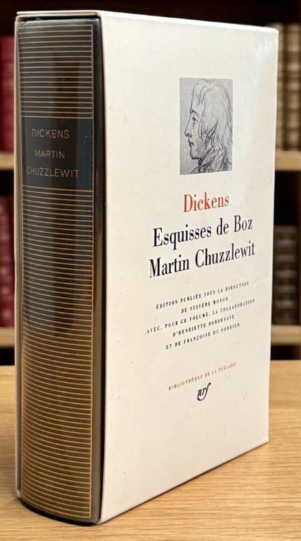 DICKENS (Charles). | Esquisses de Boz. Martin Chuzzlewit.