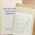 BAUDELAIRE. VERLAINE. RIMBAUD. | Charles Baudelaire. Paul Verlaine. Arthur Rimbaud. Editions originales et autographes.