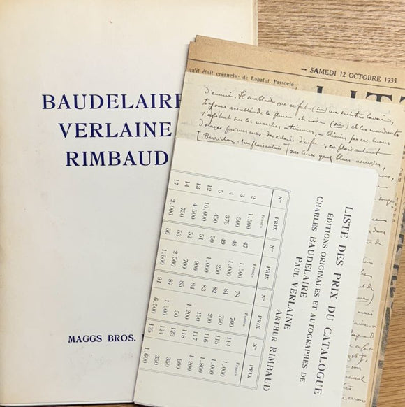 BAUDELAIRE. VERLAINE. RIMBAUD. | Charles Baudelaire. Paul Verlaine. Arthur Rimbaud. Editions originales et autographes.