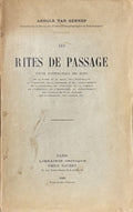 VAN GENNEP (Arnold). | Les rites de passage : étude systématique des rites.
