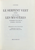 GOETHE. | Le serpent vert. Conte. Suivi du poème Les mystères, accompagnés d'une étude de Rudolf Steiner.