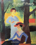 MACKE (August) GUSE (Ernst-Gerhard). | August Macke : Gemälde, Aquarelle, Zeichnungen.