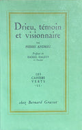 DRIEU LA ROCHELLE ANDREU (Pierre). | Drieu, témoin et visionnaire. Préface de Daniel Halévy.