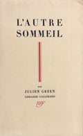 GREEN (Julien). | L'autre sommeil.