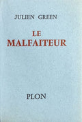 GREEN (Julien). | Le Malfaiteur.