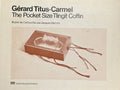 TITUS-CARMEL (Gérard), DERRIDA (Jacques). | The Pocket Size Tlingit Coffin. Illustré de Cartouches par Jacques Derrida.