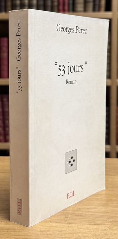 PEREC (Georges). | 53 jours. Roman.