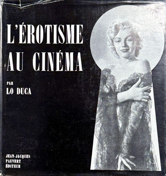 LO DUCA. | L'érotisme au cinéma.