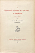FARMER (Albert J.). | Le mouvement esthétique et décadent en Angleterre (1873-1900).