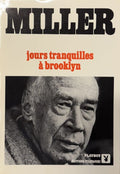 MILLER (Henry). | Jours tranquilles à Brooklyn. Nouvelles.