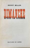 MILLER (Henry). | Dimanche après la guerre.