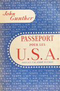GUNTHER (John). | Passeport pour les U.S.A.