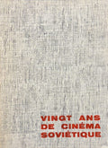 SCHNITZER (Luda et Jean). | Vingt ans de cinéma soviétique.