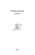 MALRAUX (André). | Dessins.
