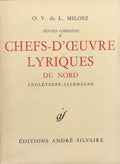 MILOSZ (O. V. de). | Chefs-d'uvres lyriques du Nord (Angleterre-Allemagne).