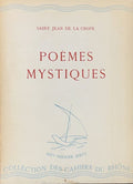 SAINT JEAN DE LA CROIX. | Poèmes mystiques.