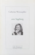 WEINZAEPFLEN (Catherine). | Avec Ingeborg.