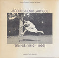 LARTIGUE (Jacques-Henri). | Jacques-Henri Lartigue : Tennis (1910-1926). Centre culturel français de Rome.