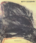 GOODWIN (Betty), RACINE (Yolande). | Betty Goodwin. Oeuvres de 1971 à 1987 = Works from 1971 to 1987.