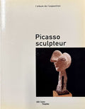 PICASSO | Picasso sculpteur : l'album de l'exposition.
