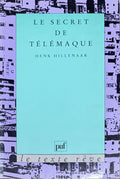 FENELON HILLENAAR (Henk). | Le secret de Télémaque.