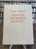 LARBAUD (Valery). | Amants, heureux amants...