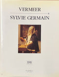 VERMEER DE DELFT GERMAIN (Sylvie). | Vermeer et Sylvie Germain.