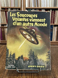 GUIEU (Jimmy). | Les soucoupes volantes viennent d'un autre monde.