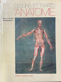 BINET (Jacques-Louis), DESCARGUES (Pierre). | Dessins et traités d'anatomie.