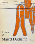 DUCHAMP (Marcel) , CLAIR (Jean). | L'oeuvre de Marcel Duchamp : catalogue raisonné.