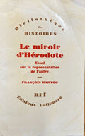HARTOG (François). | Le miroir d'Hérodote : essai sur la représentation de l'autre.