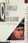 COLLECTIF. | La querelle du réalisme.