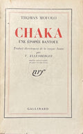 MOFOLO (Thomas). | Chaka : une épopée bantoue.