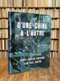 CARTIER-BRESSON (Henri) et SARTRE (Jean-Paul). | D'une Chine à l'autre.