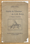 FABRE (Jean-Henri) | Guide de l'Harmas de J.-H. Fabre à Sérignan (Vaucluse).