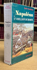 SOUBIRAN (André). | Napoléon et un million de morts.