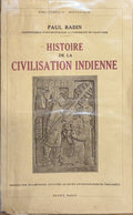 RADIN (Paul). | Histoire de la civilisation indienne.