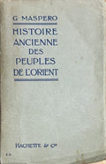 MASPERO (Gaston). | Histoire ancienne des peuples de l'Orient.