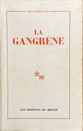 COLLECTIF. | La Gangrène.