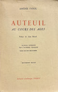 FAYOL (Amédée). | Auteuil au cours des âges.