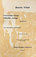 VIAN (Boris). | L'arrache-cur. L'herbe rouge. Romans. Les lunettes fourrées. Nouvelles inédites.
