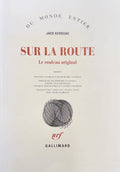 KEROUAC (Jack). | Sur la route. Le rouleau original.