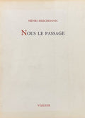 MESCHONNIC (Henri). | Nous le passage.