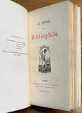 FRANCE (Anatole) | Le Livre du bibliophile.