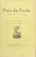 ARENE (Paul), AUBANEL (Théodore). | Le pain du péché. Drame provençal de Théodore Aubanel mis en vers français par Paul Arène.