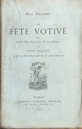 CLADEL (Léon). | La Fête votive de Saint-Bartholomée Porte-Glaive. Mes paysans. Avec un Premier-Paris de M. Louis Veuillot.