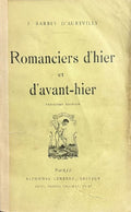 BARBEY D'AUREVILLY (Jules). | Romanciers d'hier et d'avant-hier.