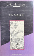 HUYSMANS (J.-K.). | En marge. Etudes et préfaces réunies et annotées par Lucien Descaves.